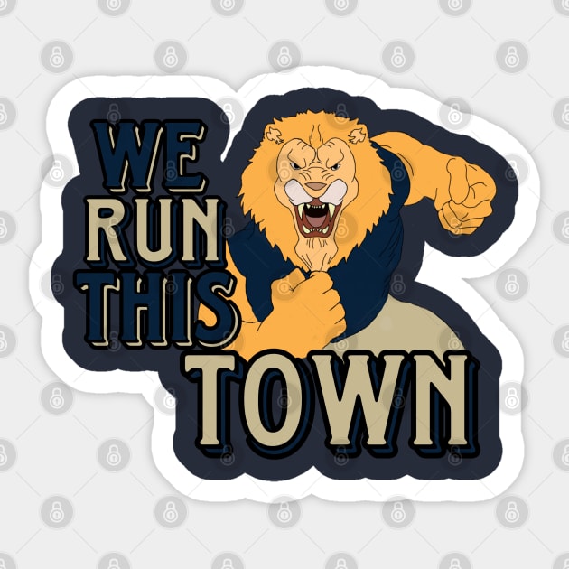 We Run This Town Sticker by Baja